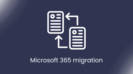 Microsoft 365 migration