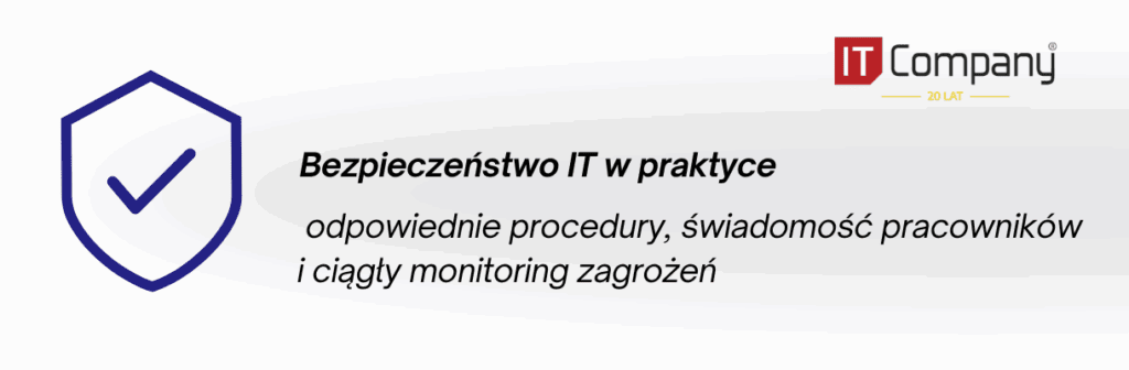 Bezpieczeństwo IT w praktyce